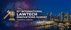 10th International LawTech Innovations Summit