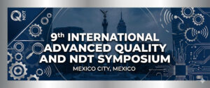 9th International Advanced Quality and NDT Symposium
