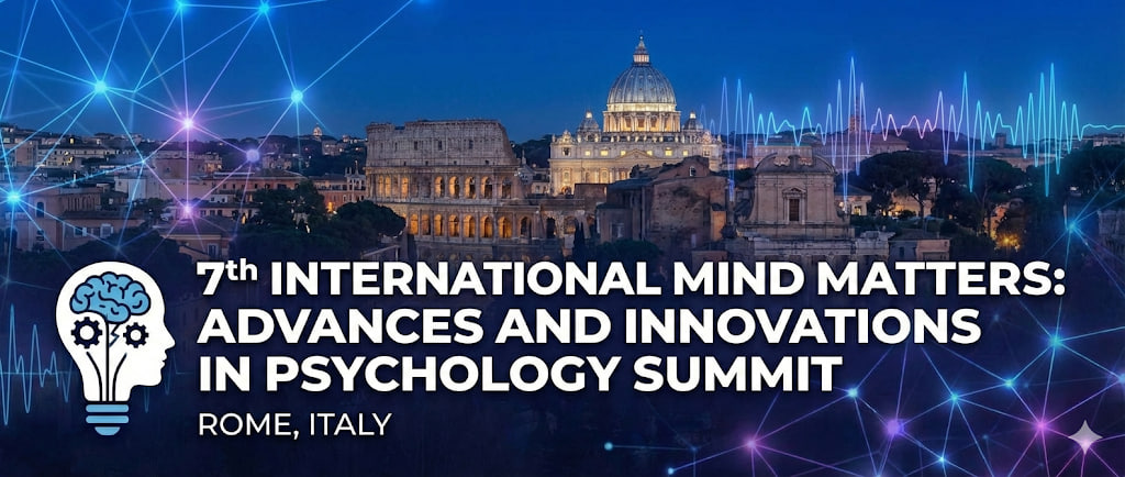 7th International Mind Matters: Advances and Innovations in Psychology Summit