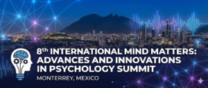8th International Mind Matters: Advances and Innovations in Psychology Summit
